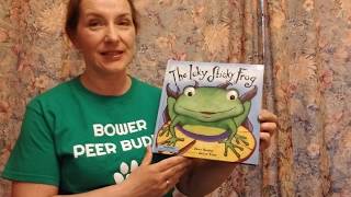 The Icky Sticky Frog By: Dawn Bentley