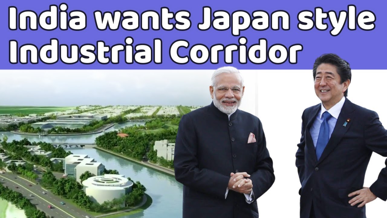 india making japanese styles delhi mumbai industrial corridor world biggest mega project - youtube