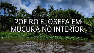 PUFIRO E JOSEFA EM... MUCURA NO INTERIOR