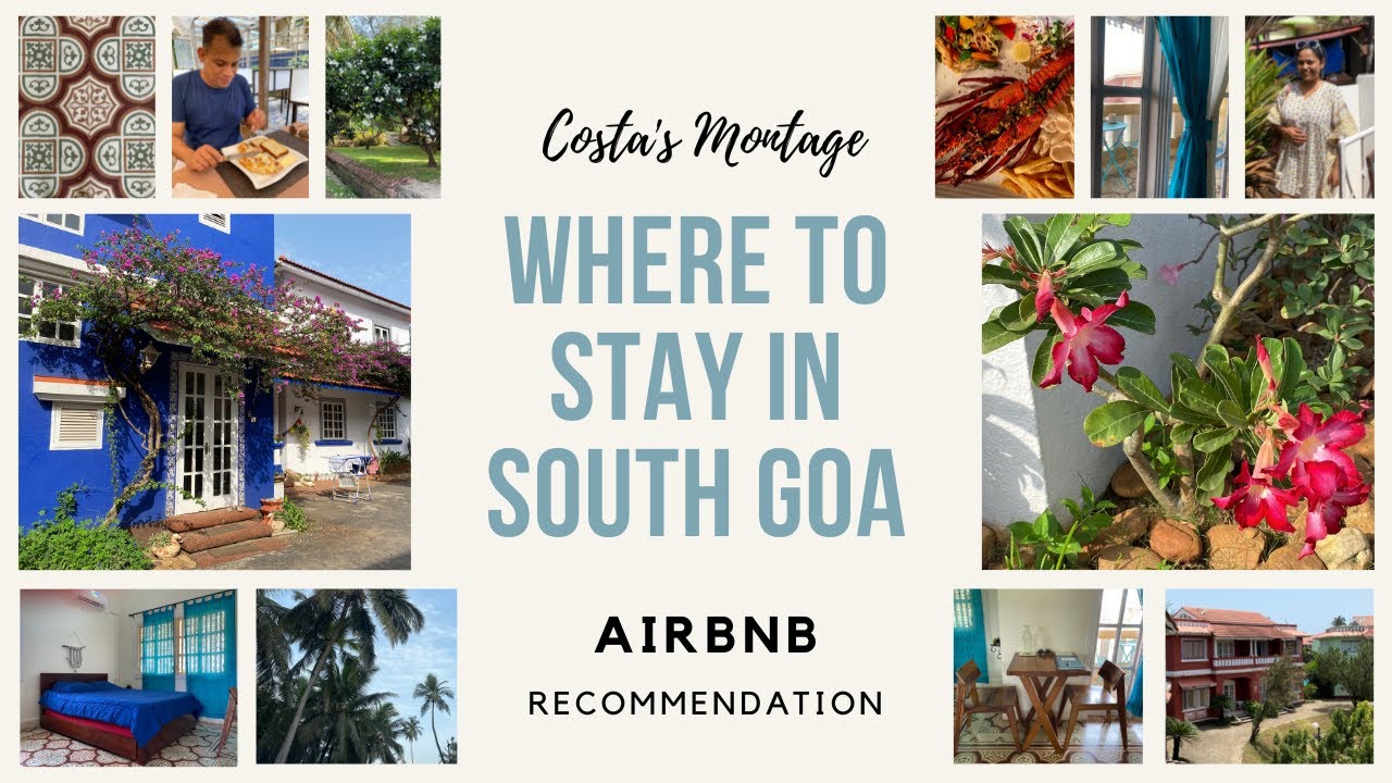 Where to Stay in South Goa AirBnB Costa’s Good