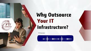 Why Outsource IT Infrastructure
