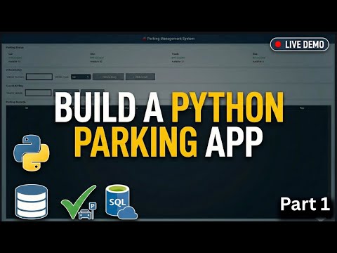 Build a Parking Management System in Python | Tkinter + SQL Full ...