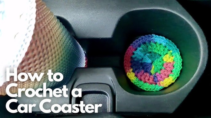 Car Cup Holder Coaster - Crochet Quick Fix - Pattern & Tutorial 