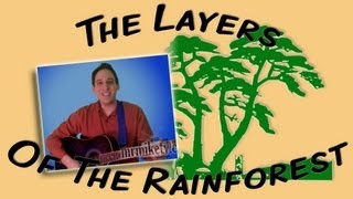 Layers of the Rainforest (Earth Day song for children)