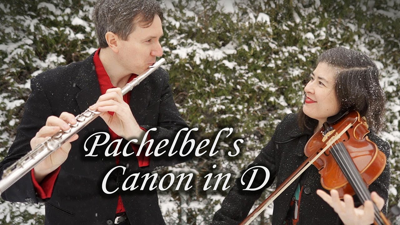 Pachelbel's Canon (Flute & Violin Duet)