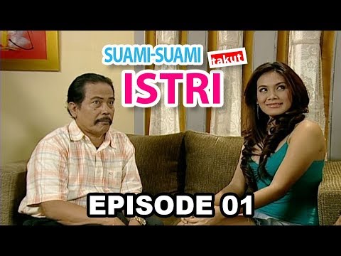 Suami Suami Takut Istri Episode 1 - Akibat \