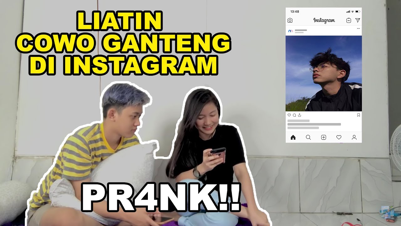 PRANK - LIATIN COWOK GANTENG DI INSTAGRAM
