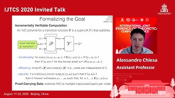 【报告回放】首届国际理论计算机联合大会 IJTCS 2020 P1 Alessandro Chiesa 《An Overview of Recursive Proofs》- 北京大学