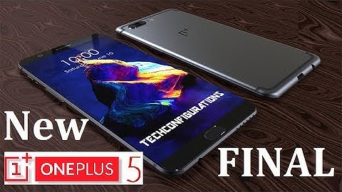 New OnePlus 5 Final Official Design with Full Specifications(4K)