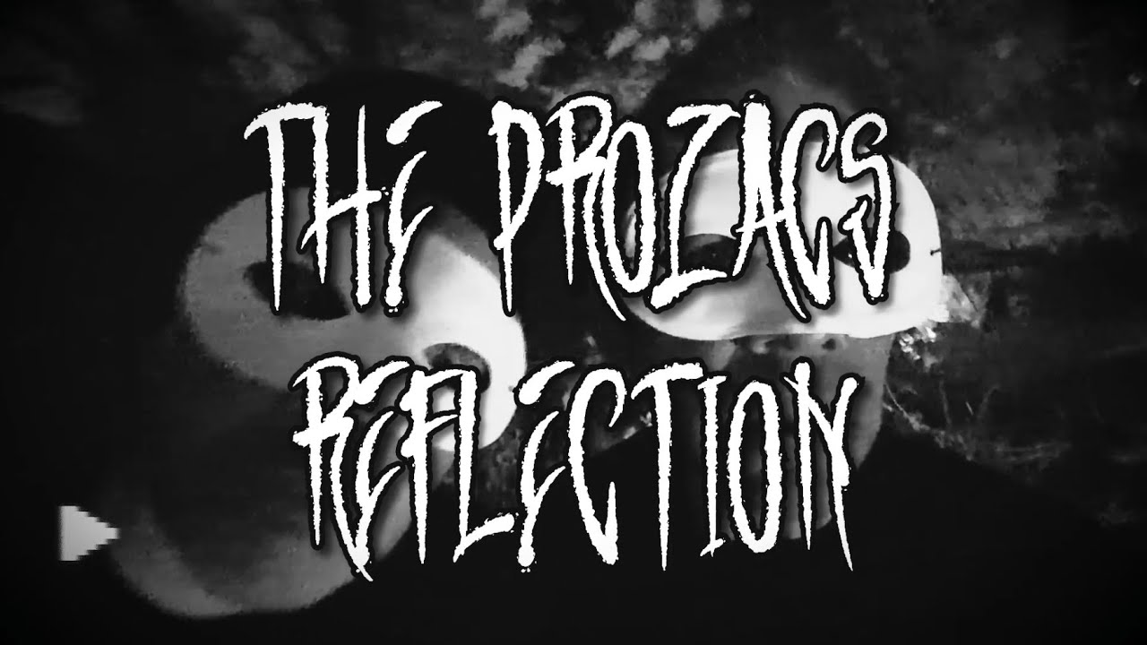 THE PROZACS - "Reflection" (Official Music Video) Punkerton Records