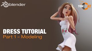 Blender Dress Tutorial - Part1 - Modeling