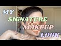 My signature makeup look