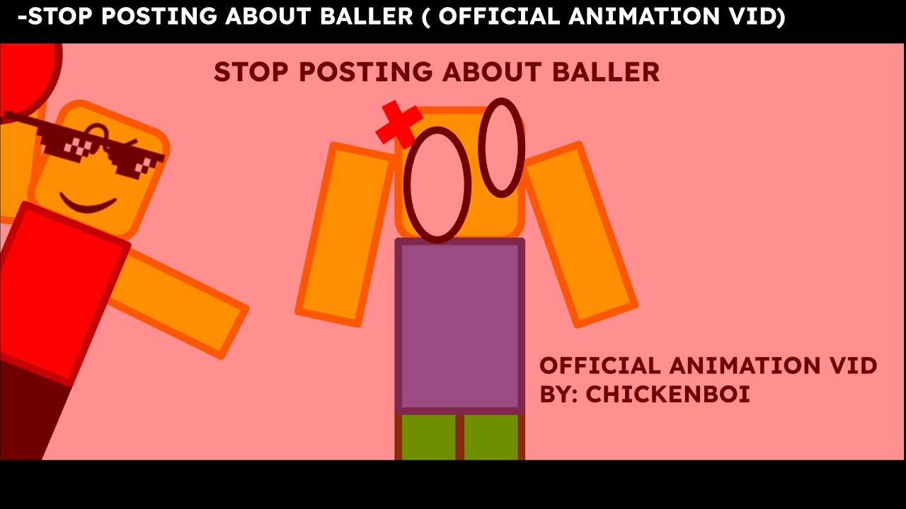 STOP POSTING ABOUT BALLER (official animation vid) - YouTube