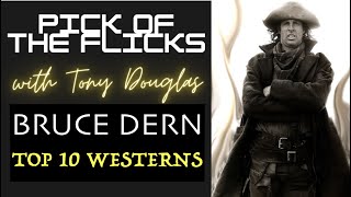 Bruce Dern Top 10 Westerns