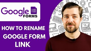 How To Rename Google Form Link - 2025 (Step By Step)