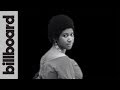 In Memoriam: Aretha Franklin | Billboard
