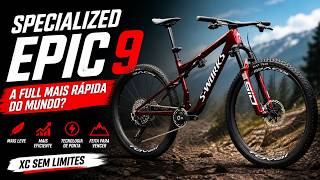 SPECIALIZED EPIC 9 🚀 A FULL MAIS RÁPIDA DO MUNDO?