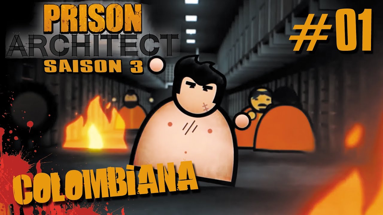 Prison Architect [FR] - S03E01 : "Une main de fer dans un gant de fer"