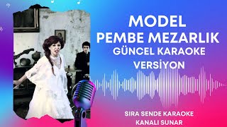 MODEL - PEMBE MEZARLIK - Pembe Mezar / ( Karaoke ) / Sözleri / Lyrics / Fon Müziği /Beat / COVER Resimi