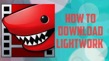 How to download lightwork in Windows 10