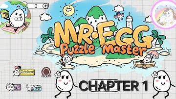 MR EGG  Master Puzzle CHAPTER 1 FULL WALKTHROUGH Levels 1-40