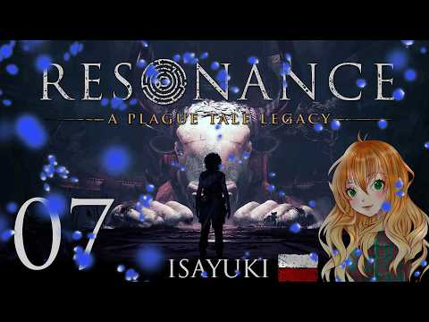 Resonance: A Plague Tale Legacy - Ep. 07 - Chapter 5: Wreaked Havoc | 4K