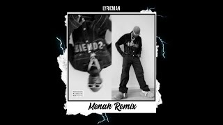 DEREK - Menah Remix feat. The Boy (letra)