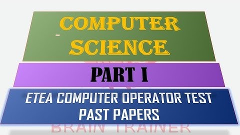COMPUTER OPERATOR PAST SOLVED PAPER PART II|| COMPUTER SCIENCE MCQS|| ETEA TEST