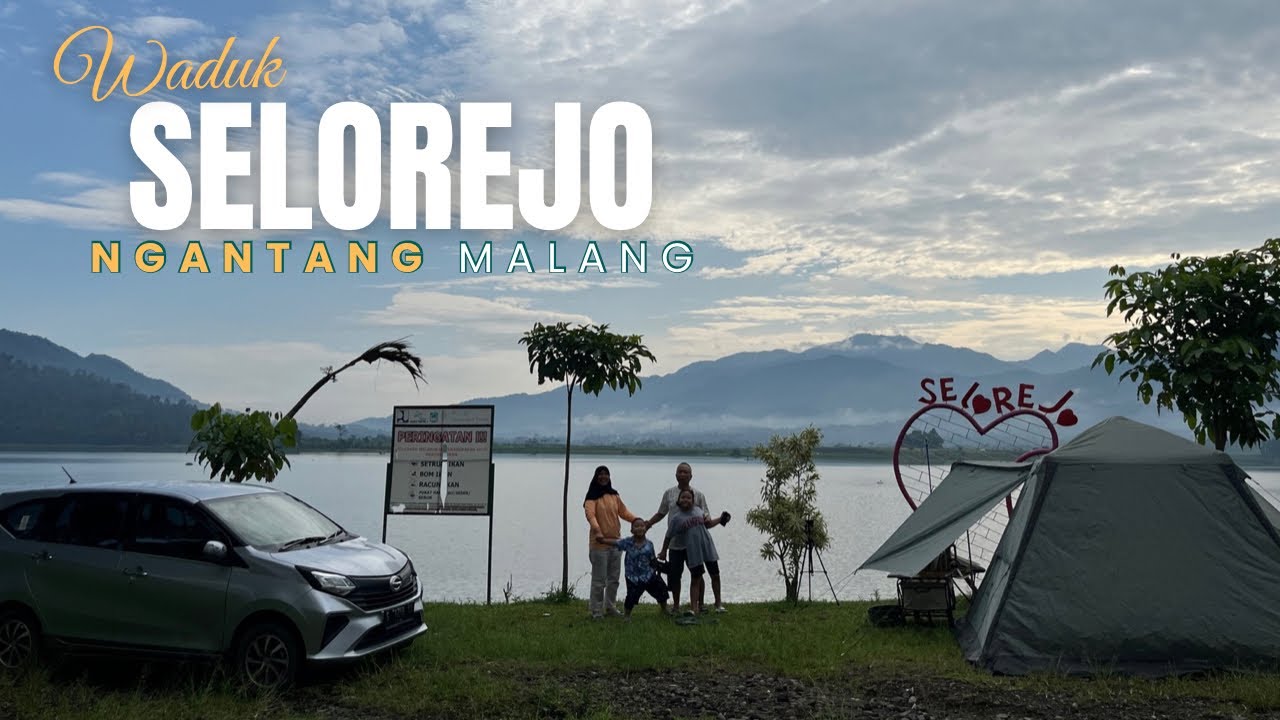 Camping keluarga di Bendungan Selorejo Malang | Diapit pegunungan eksotis