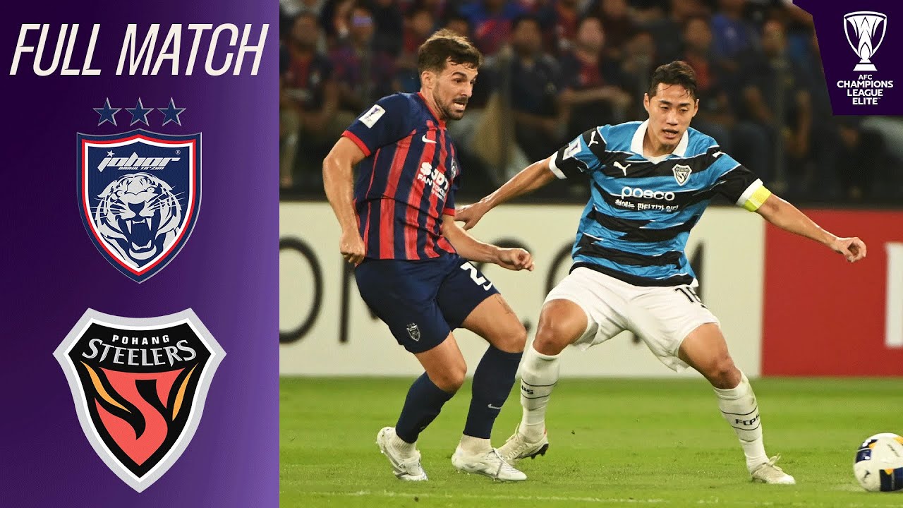 Johor Darul Ta'zim vs. FC Pohang Steelers | Full Match | AFC Champions League™ Elite