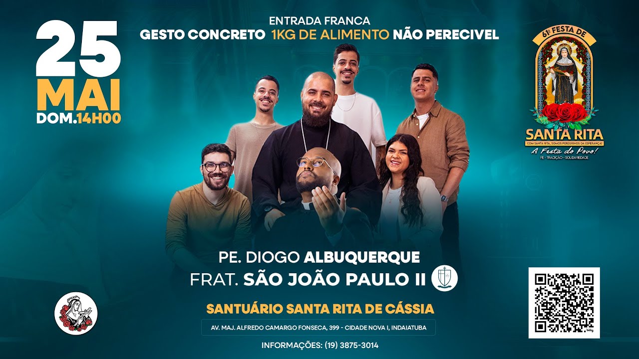 Show Pe. Diogo Albuquerque e Fraternidade São João Paulo II – 25/05 às ...