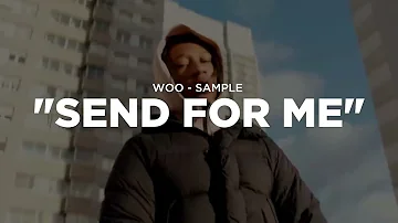 "Send for Me" -  prod by 2khay | Woo (Drill Remix)