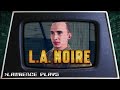 The chad corpsekisser  lawrence plays la noire pt 7