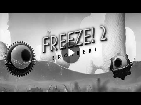 Freeze! 2 - Brothers Android Gameplay (HD)