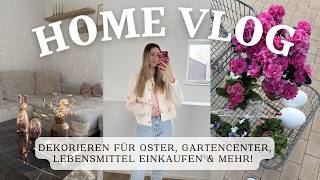 Gartencenter, Lebensmittel einkaufen, dekorieren für Ostern & mehr! I Stefanie Le