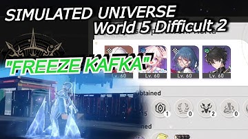 Just Choose Remembrance | Simulated Universe World 5 Difficulty 2 | Honkai: Star Rail