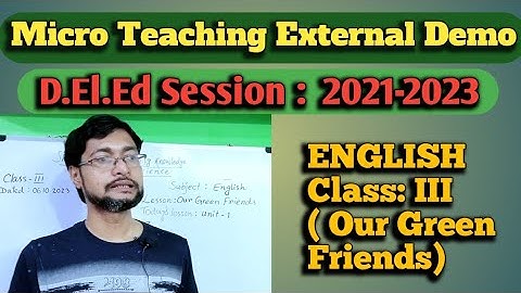 Master the Art of Micro Teaching: D.El.Ed Session 2022-2024