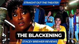 The Blackening - Movie Review