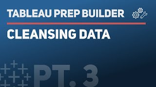 Famous Tableau Prep Builder: Cleaning / Cleansing data (Part 3 of 7) Wealth