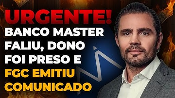 URGENTE: CASO BANCO MASTER 🚨  Banco Master em colapso? Prisão do dono e alerta oficial do FGC