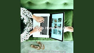 Refined Ambience for Remote Work