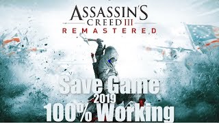 Assassin's Creed 3 Remastered Save Game + File Location [PC] 