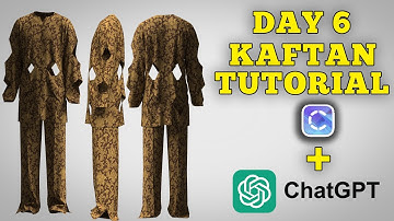 Day 6 Kaftan Design Tutorial with Clo3d and Chatgpt