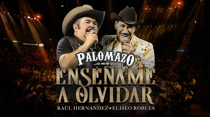 Ral Hernndez Ft Eliseo Robles / Palomazo Norteo : ...