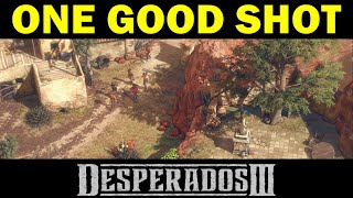 How to Get to the Chapel | One Good Shot | Chapter 2: Devils Canyon | Desperados 3 (Stealth Guide)
