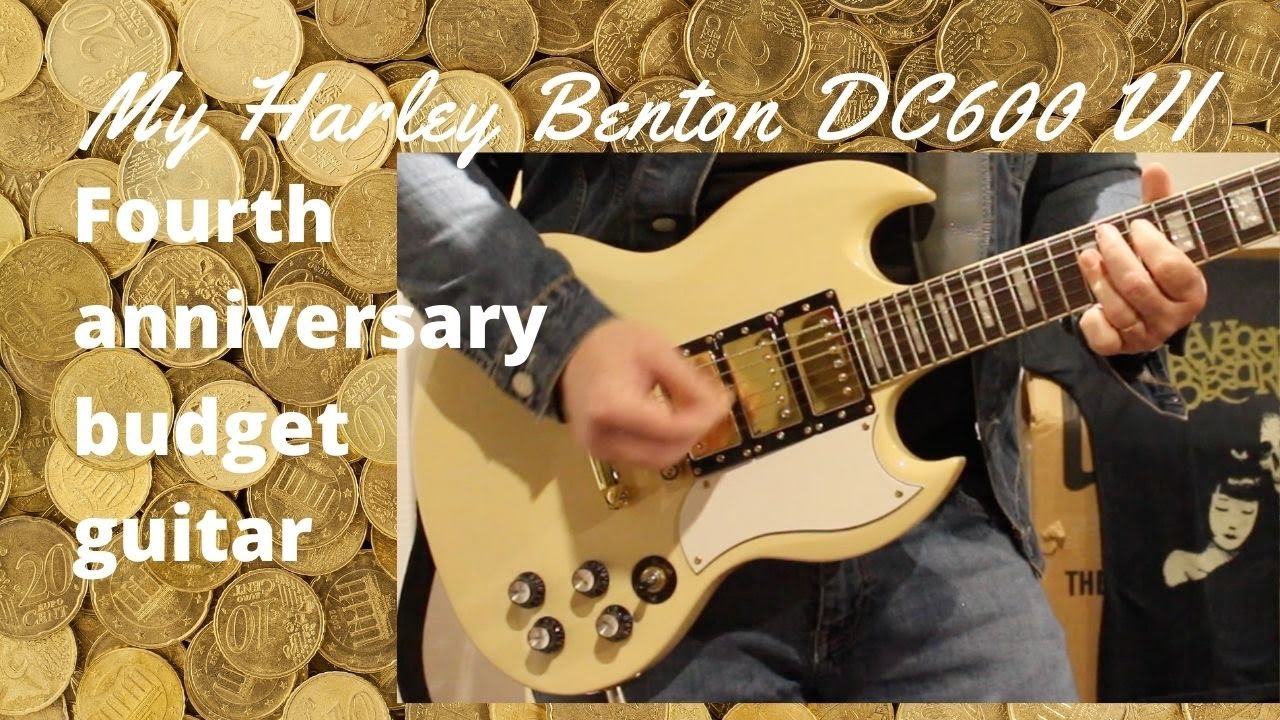 My Harley Benton DC 600 VI : 4th anniversary !