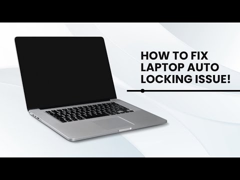 How To Fix Laptop Auto Locking - Glasgow Repair Centre