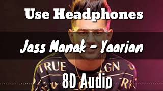 Yaarian : jass manak ft. asees kaur ...