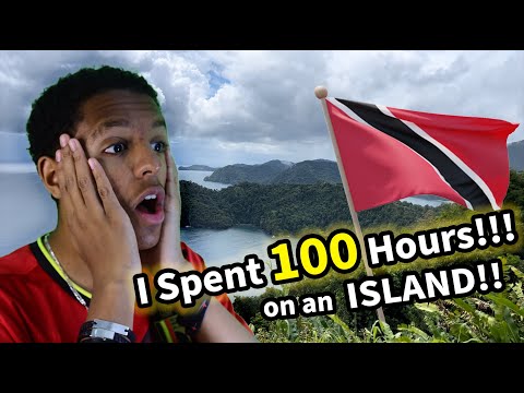 I Spent 100 Hours On an ISLAND!!! T&T trip