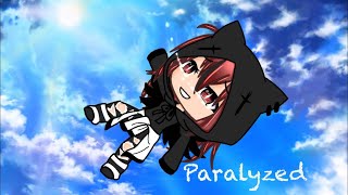 Paralyzedglmvpart 2 To Let You Down